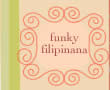 Funky Filipiniana