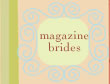 Magazine Brides